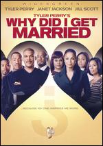 Why Did I Get Married? [WS] - Tyler Perry