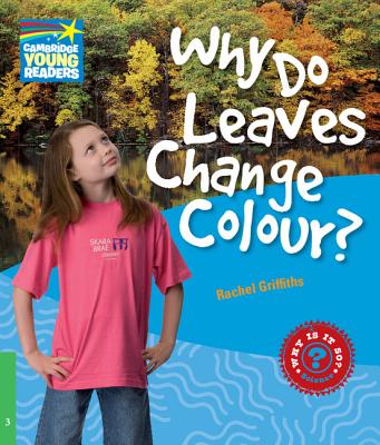 Why Do Leaves Change Colour? Level 3 Factbook - Griffiths, Rachel