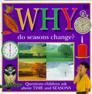 Why do Seasons Change?