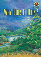 Why Does It Rain?