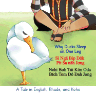 Why Ducks Sleep on One Leg: A Tale in English, Rhade, and Koho