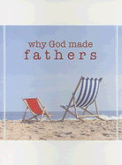 Why God Made Fathers - Swofford, Conover