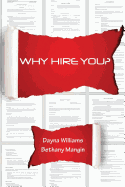 Why Hire You?