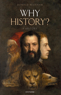 Why History?: A History