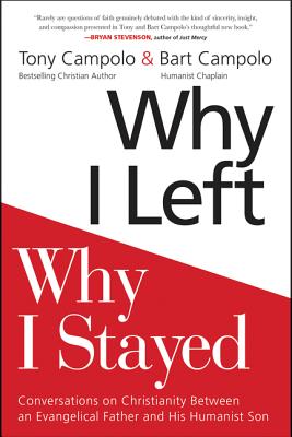 Why I Left, Why I Stayed - Campolo, Tony