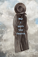 Why I Quit the Church
