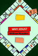 Why Jesus?