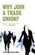 Why Join a Trade Union?