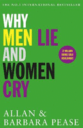 Why Men Lie & Women Cry