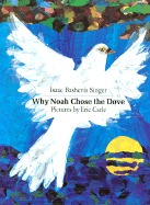 Why Noah chose the dove