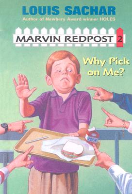 Why Pick on ME? - Redpost, Marvin
