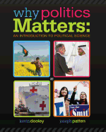 Why Politics Matters: An Introduction to Political Science (with Coursereader 0-30: Introduction to Political Science Printed Access Card)