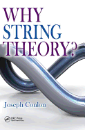 Why String Theory?