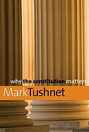 Why the Constitution Matters