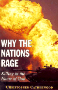 Why the Nations Rage