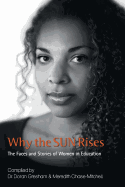 Why the SUN Rises: The Faces and Stories of Women in Education