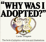 "Why Was I Adopted?"