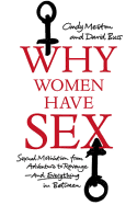 Why Women Have Sex - Meston, Cindy, and Buss, David