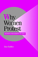 Why Women Protest: Women's Movements in Chile