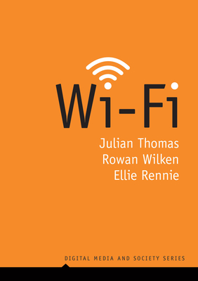 Wi-Fi - Thomas, Julian, and Wilken, Rowan, and Rennie, Ellie