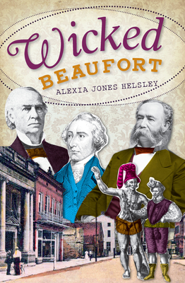 Wicked Beaufort - Helsley, Alexia Jones