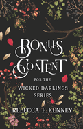 Wicked Darlings Bonus Content: Bonus Chapters from the Series