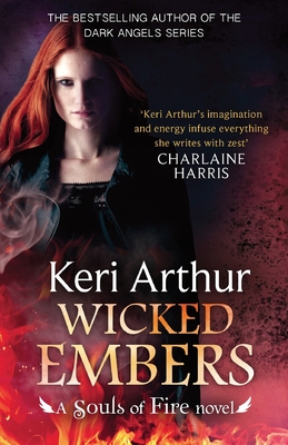 Wicked Embers - Arthur, Keri