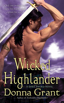 Wicked Highlander - Grant, Donna