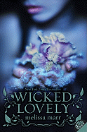 Wicked Lovely - Marr, Melissa