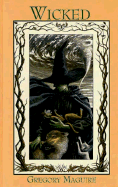 Wicked: The Life and Times of the Wicked Witch of the West