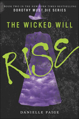 Wicked Will Rise - Paige, Danielle
