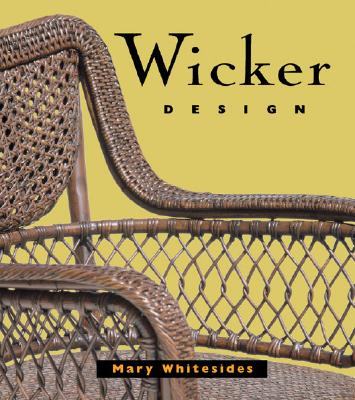 Wicker Design - Whitesides, Mary
