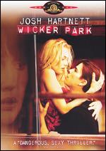 Wicker Park [WS] - Paul McGuigan