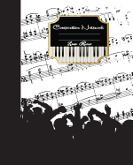 Wide Ruled Composition Notebook 8 X 10,120 Pages, Piano Music Style Seamless: Composition Notebook for College School/Teacher/Office/Student