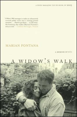 Widow's Walk: A Memoir of 9/11 - Fontana, Marian