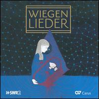 Wiegenlieder, Vol. 1 - Andreas Weller (tenor); Angelika Kirchschlager (mezzo-soprano); Anthony Spiri (piano); Benot Haller (tenor);...