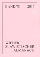 Wiener Slawistischer Almanach Band 78/2016