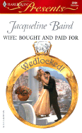 Wife: Bought and Paid for - Baird, Jacqueline