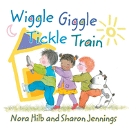 Wiggle, Giggle, Tickle Train