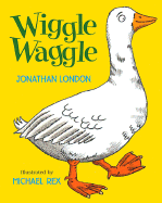 Wiggle Waggle