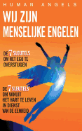 Wij Zijn Menselijke Engelen
