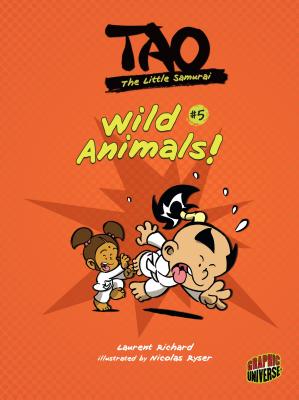 Wild Animals!: Book 5 - Richard, Laurent