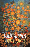 Wild Apples: poems