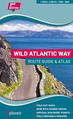 Wild Atlantic Way Route Guide and Atlas: The essential guide to driving Ireland's Atlantic coast - Gordon, Yvonne