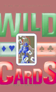 Wild Cards 3: Jokers Wild - Various, and Martin, George R R (Editor), and Harper, Leanne C, and Simons, Walton, and Shiner, Lewis, and Miller, John J...