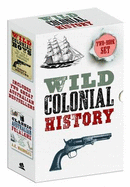 Wild Colonial History Collection