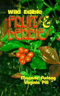 Wild Edible Fruits & Berries
