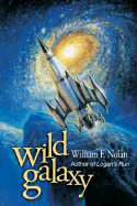 Wild Galaxy: Selected Science Fiction Stories