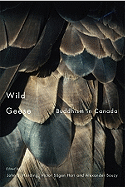 Wild Geese: Buddhism in Canada