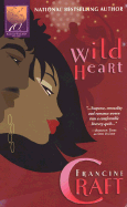 Wild Heart - Craft, Francine
